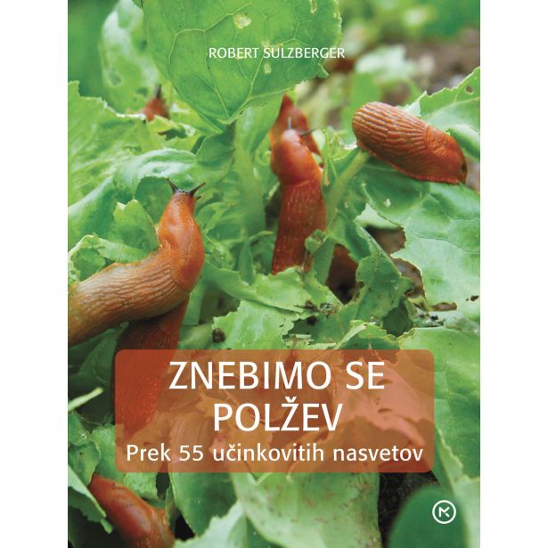 KNJIGA MK ZALOŽBA ZNEBIMO SE POLŽEV