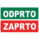 OPOZORILNI ZNAK WALTECO ODPRTO, ZAPRTO