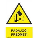 OPOZORILNI ZNAK WALTECO PADAJOČI PREDMETI