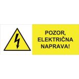OPOZORILNI ZNAK WALTECO POZOR ELEKTRIČNA NAPRAVA