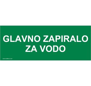 OPOZORILNI ZNAK WALTECO GLAVNO ZAPIRALO ZA VODO OPOZORILNI ZNAK WALTECO GLAVNO ZAPIRALO ZA VODO