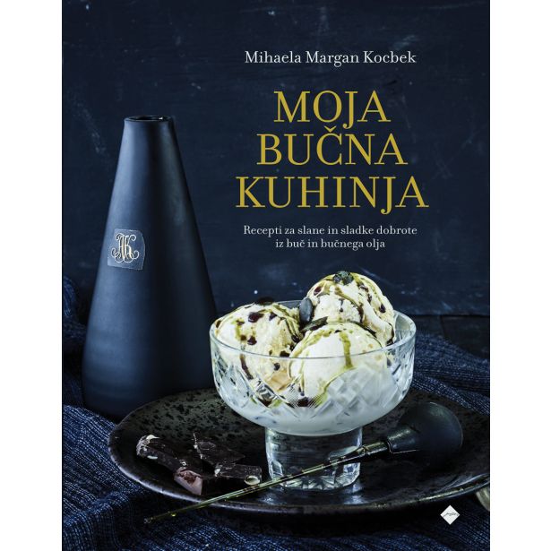 KNJIGA MK ZALOŽBA MOJA BUČNA KUHINJA