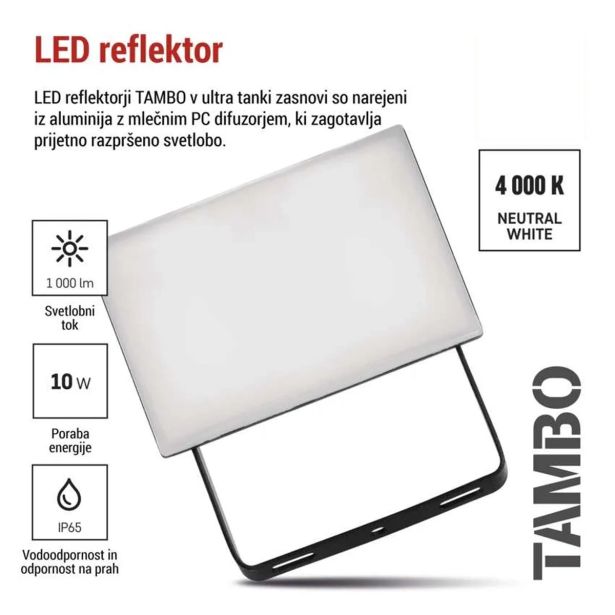 LED ZUNANJI REFLEKTOR TAMBO 10W 1000LM IP65