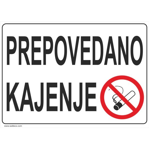 OPOZORILNI ZNAK WALTECO PREPOVEDANO KAJENJE - NALEPKA 200X150MM