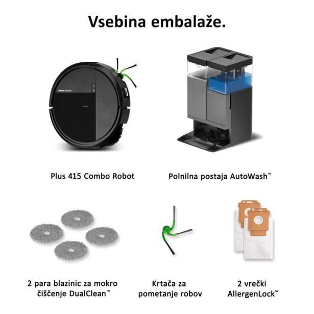 ROBOTSKI SESALNIK IROBOT PLUS 415 COMBO ROBOT AUTOWASH ČRN