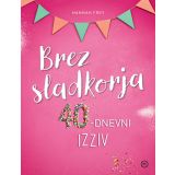 KNJIGA MK ZALOŽBA BREZ SLADKORJA