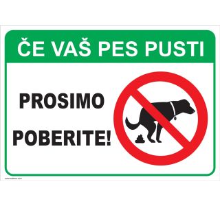 OPOZORILNI ZNAK WALTECO POBERITE IZTREBKE ZA SVOJIM PSOM