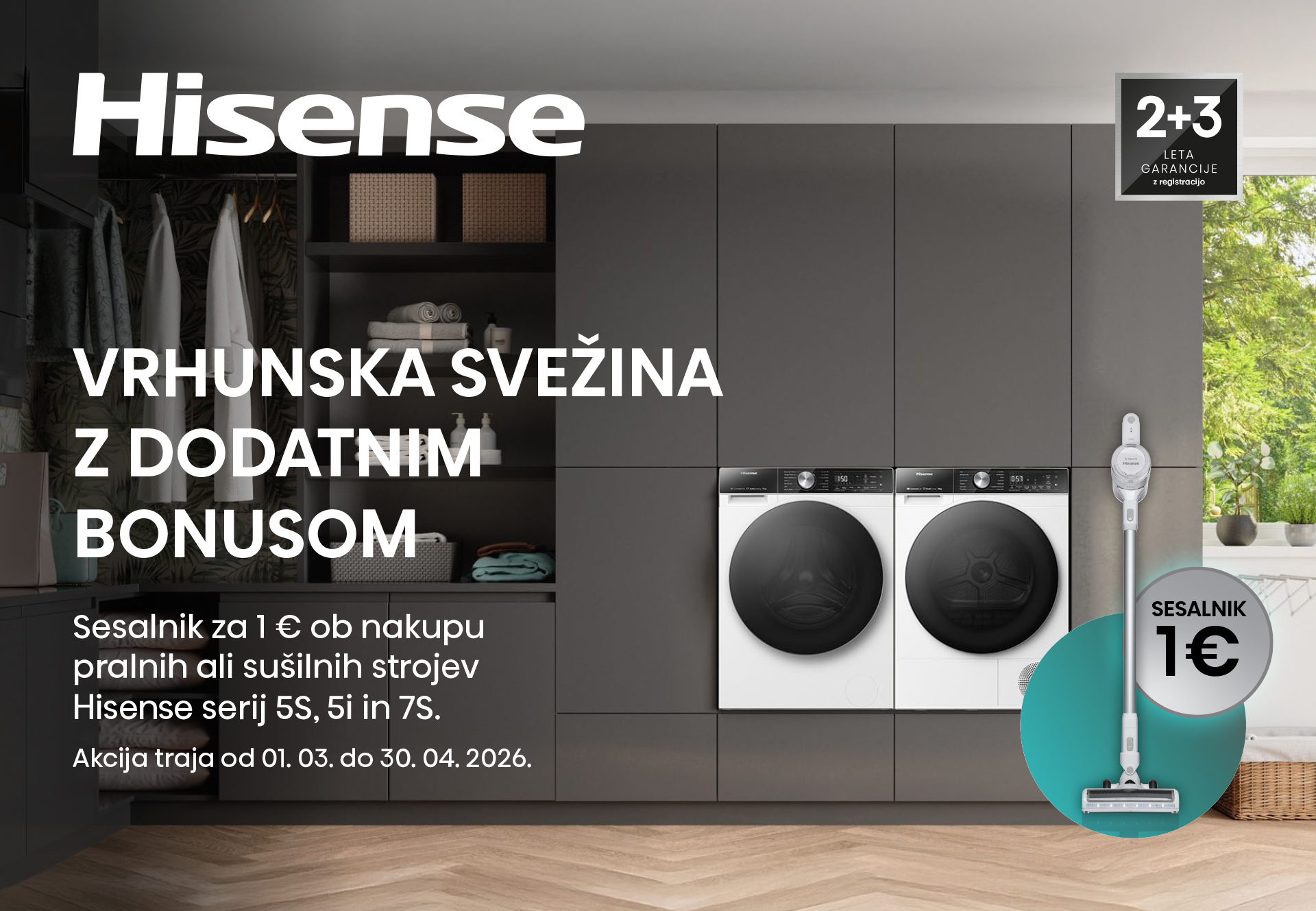 Promocija Hisense pralni in sušilni stroji serij 5S, 5i in 7S