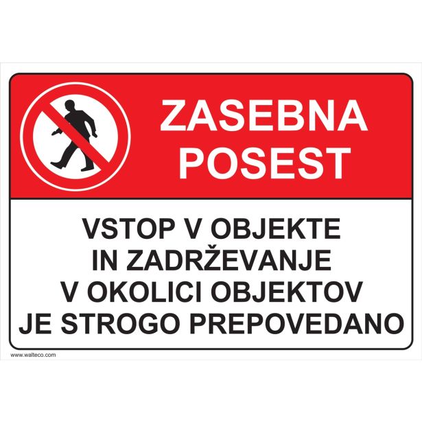 OPOZORILNI ZNAK WALTECO ZASEBNA POSEST