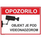 OPOZORILNI ZNAK WALTECO OBJEKT JE POD VIDEONADZOROM