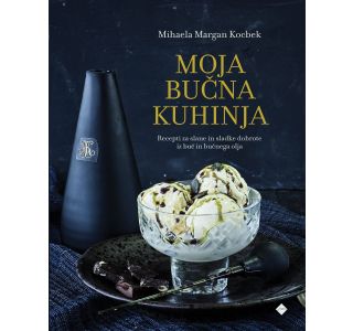 KNJIGA MK ZALOŽBA MOJA BUČNA KUHINJA