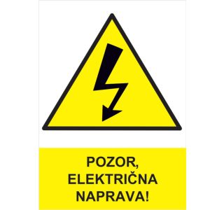OPOZORILNI ZNAK WALTECO POZOR ELEKTRIČNA NAPRAVA